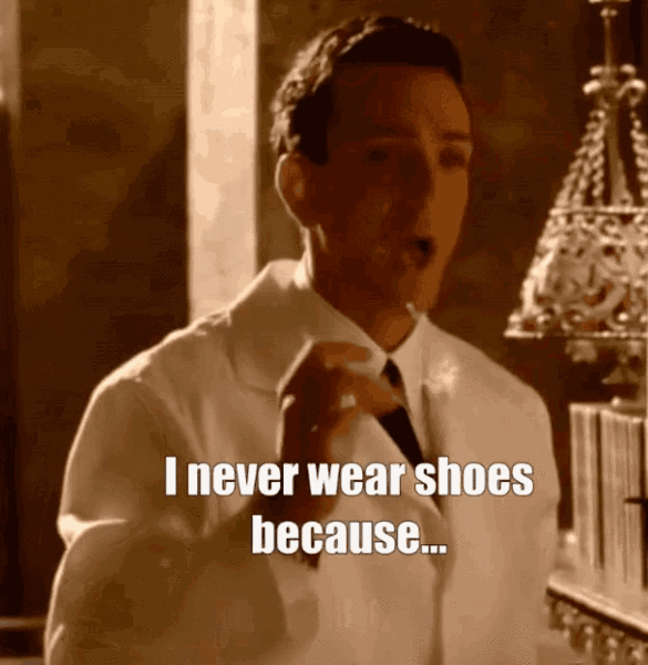 i-never-wear-shoes-i-never-wear-shoes-they-make-me-fall-down.gif