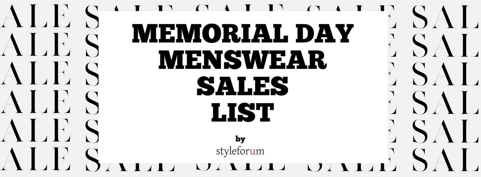 Memorial Day 2023 Menswear SALES List