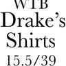 WTB - Drake's shirts 15.5/39.