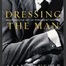 "Gentleman" by Bernard Roetzel and "Dressing the Man" by Alan Flusser hardcovers excellent